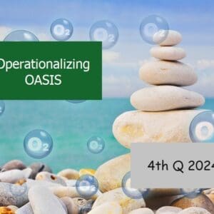 operationalizing oasis - 4th quarter 2024