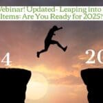 Live Webinar! Updated- Leaping into the GG Items: Are You Ready for 2025?